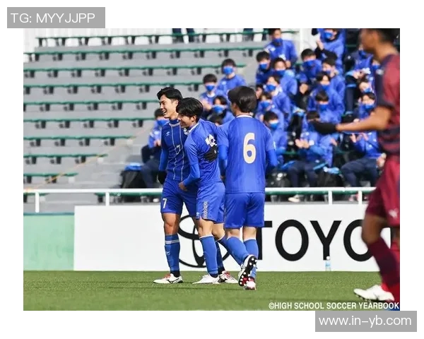 明日日本高中足球决赛中国门将身高1米95助力争冠之战